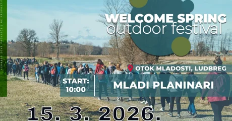 Tradicionalni planinarski pohod Kalnik - Ludbreg te dječji planinarski pohod u sklopu Welcome Spring outdoor festivala